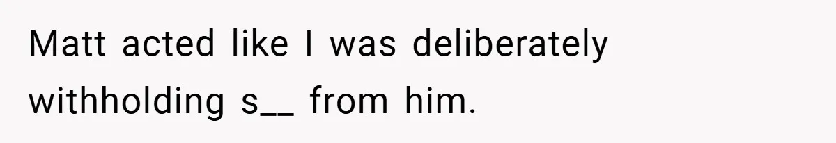 He Laughed While She Cried with Their Newborns - So She Took a Swing at His Golf Clubs Matt acted like I was deliberately withholding s__ from him.