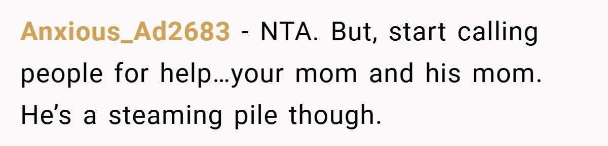 He Laughed While She Cried with Their Newborns - So She Took a Swing at His Golf Clubs Anxious_Ad2683 − NTA. But, start calling people for help…your mom and his mom. He’s a steaming pile though.