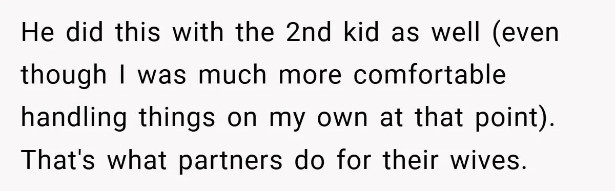 He Laughed While She Cried with Their Newborns - So She Took a Swing at His Golf Clubs He did this with the 2nd kid as well (even though I was much more comfortable handling things on my own at that point). That's what partners do for their...