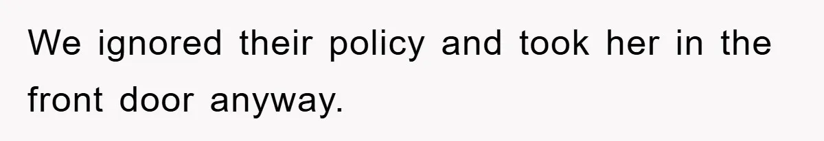 Boss Enforces Absurd Rule For Wheelchair Patient, Driver Claps Back By Ditching Job Temporarily We ignored their policy and took her in the front door anyway.
