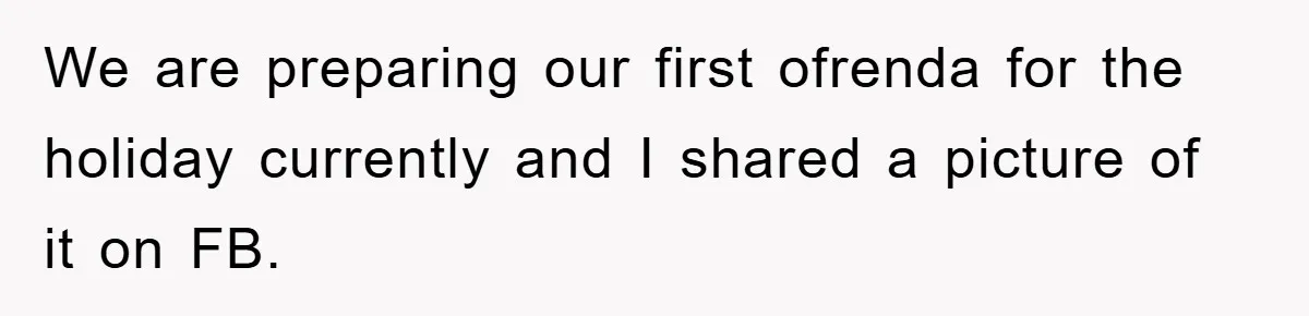 Friend Demands Man Stop Celebrating His Husband’s Heritage, Gets Schooled By The Internet We are preparing our first ofrenda for the holiday currently and I shared a picture of it on FB.