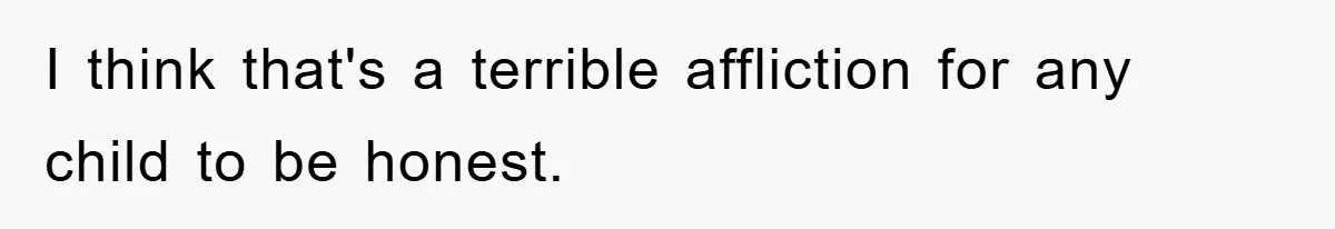 Dad-to-Be Shuts Down Wife’s Dream Baby Name, Fearing It Will Ruin Her Life I think that's a terrible affliction for any child to be honest.