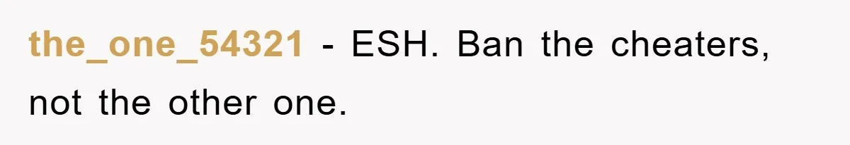 Bride-To-Be Bans Her Sisters From Her Wedding, One Of Whom Is Just An Innocence Victim Of Infidelity the_one_54321 − ESH. Ban the cheaters, not the other one.