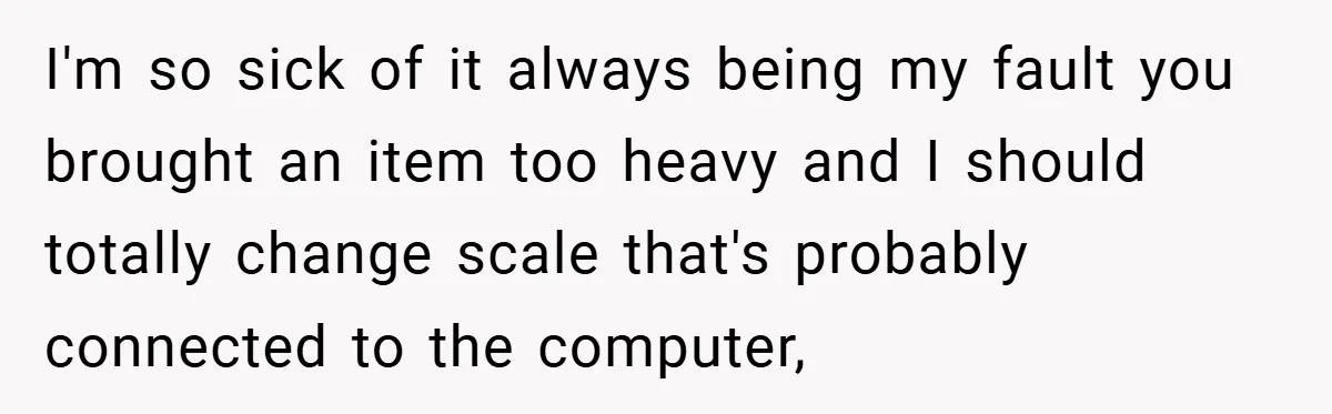 Airport Worker Demands €50 For 50g Overweight Bag, Passenger Solves It Deliciously I'm so sick of it always being my fault you brought an item too heavy and I should totally change scale that's probably connected to the computer,