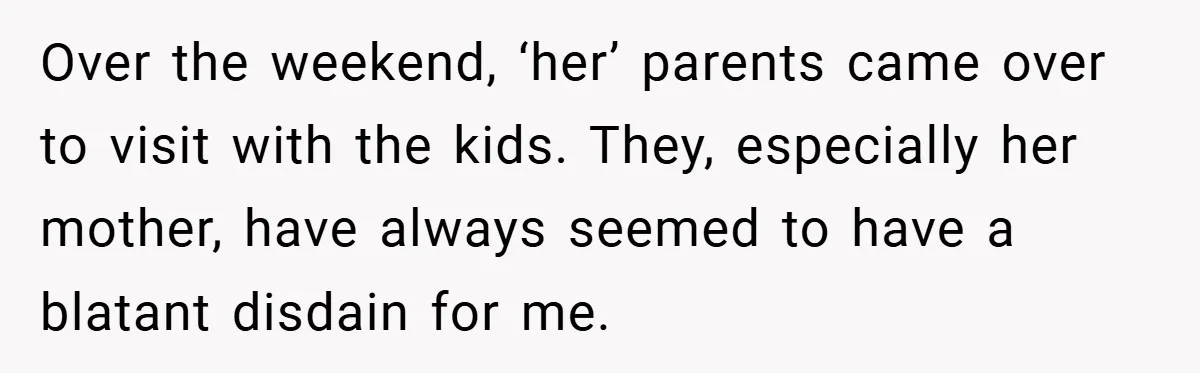 She Replaced Her Husband’s Late Wife’s Photo - Then All Hell Broke Loose When the Grieving Mother Found Out Over the weekend, ‘her’ parents came over to visit with the kids. They, especially her mother, have always seemed to have a blatant disdain for me.