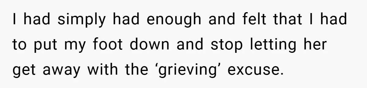 She Replaced Her Husband’s Late Wife’s Photo - Then All Hell Broke Loose When the Grieving Mother Found Out I had simply had enough and felt that I had to put my foot down and stop letting her get away with the ‘grieving’ excuse.