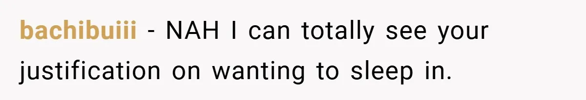 bachibuiii − NAH I can totally see your justification on wanting to sleep in.