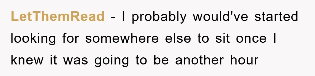 Mom Stands Ground As Duo Seeking Seats For Sick Elder, Causes A Scene At The Mall LetThemRead − I probably would've started looking for somewhere else to sit once I knew it was going to be another hour