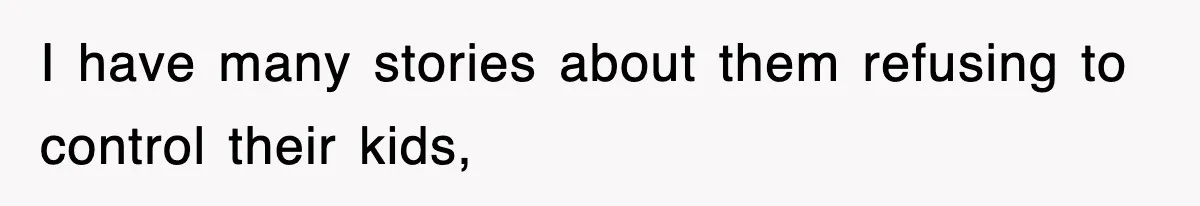 Entitled Parents Let Their Kid Scream At 4 A.M., So Guest Took The Turkey And Left I have many stories about them refusing to control their kids,