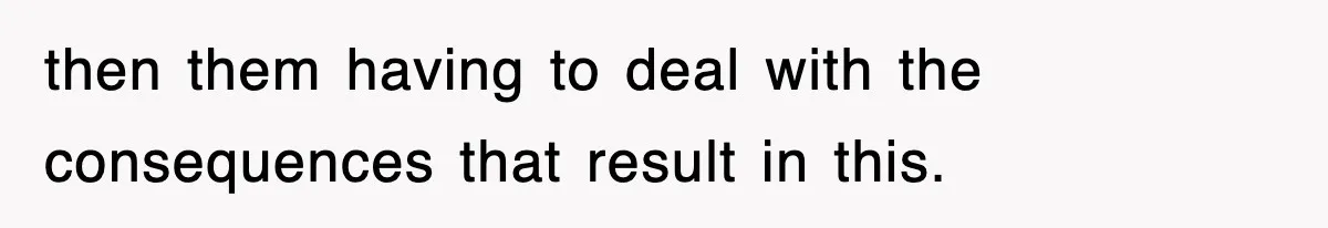 Entitled Parents Let Their Kid Scream At 4 A.M., So Guest Took The Turkey And Left then them having to deal with the consequences that result in this.