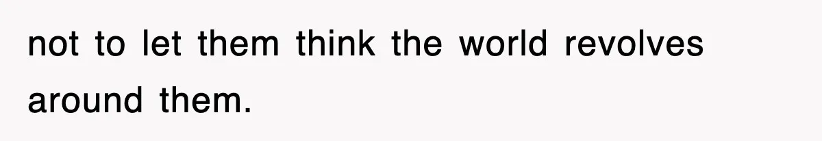 Entitled Parents Let Their Kid Scream At 4 A.M., So Guest Took The Turkey And Left not to let them think the world revolves around them.