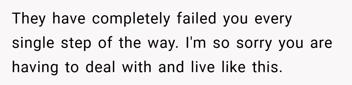 Teen Refuses to Babysit Her Own Daughter - But Is She Wrong After Being Forced to Give Birth at 13? They have completely failed you every single step of the way. I'm so sorry you are having to deal with and live like this.