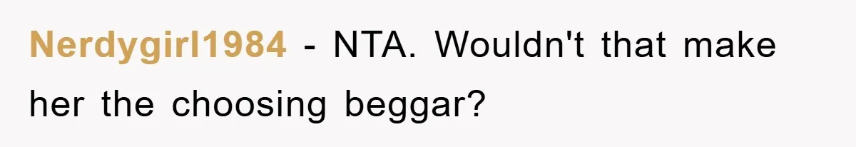 Woman Sells Prized Manga Cheaper Than Market, Friend Lowballs Deal And Brands Her Choosing Beggar Nerdygirl1984 − NTA. Wouldn't that make her the choosing beggar?
