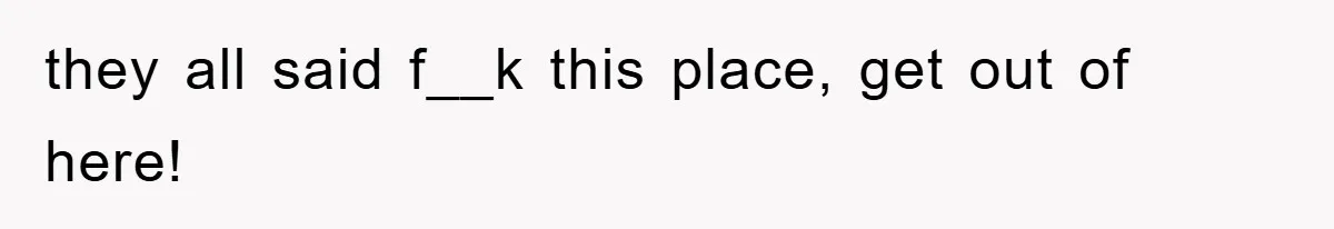 Manager Threatened To Fire Worker, She Quits Early And Chaos Ensues they all said f__k this place, get out of here!