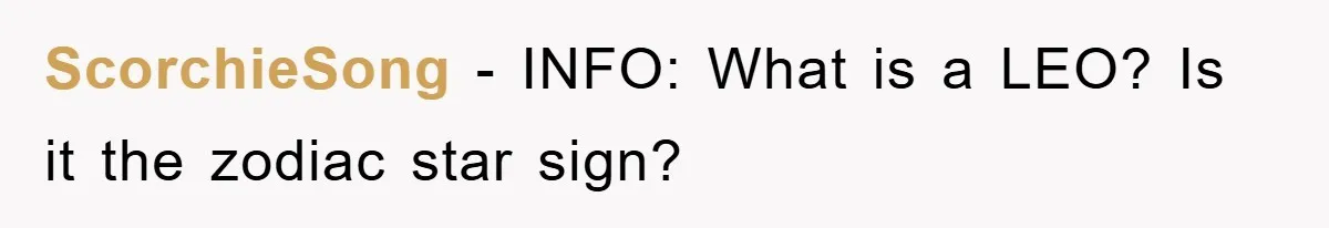 ScorchieSong − INFO: What is a LEO? Is it the zodiac star sign?