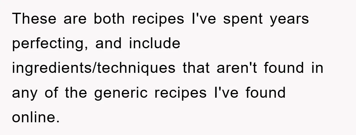 These are both recipes I've spent years perfecting, and include ingredients/techniques that aren't found in any of the generic recipes I've found online.