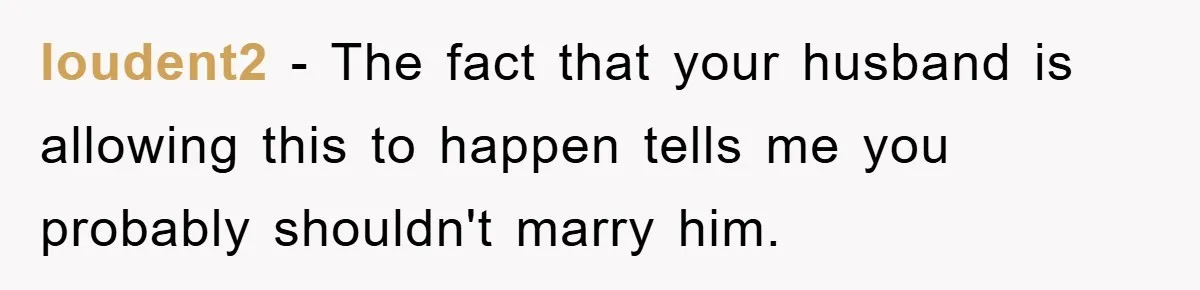 Woman Doesn't Speak Spanish, Gets Ignored and Insulted By Fiancé's Entire Family loudent2 - The fact that your husband is allowing this to happen tells me you probably shouldn't marry him.