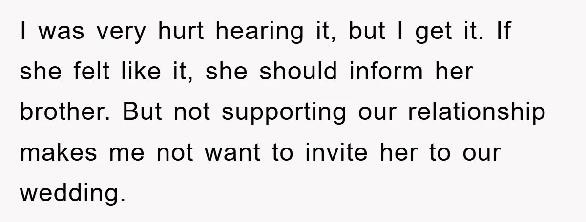 Woman Doesn't Speak Spanish, Gets Ignored and Insulted By Fiancé's Entire Family I was very hurt hearing it, but I get it. If she felt like it, she should inform her brother. But not supporting our relationship makes me not want to...