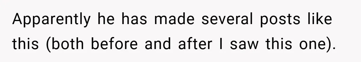 Apparently he has made several posts like this (both before and after I saw this one).