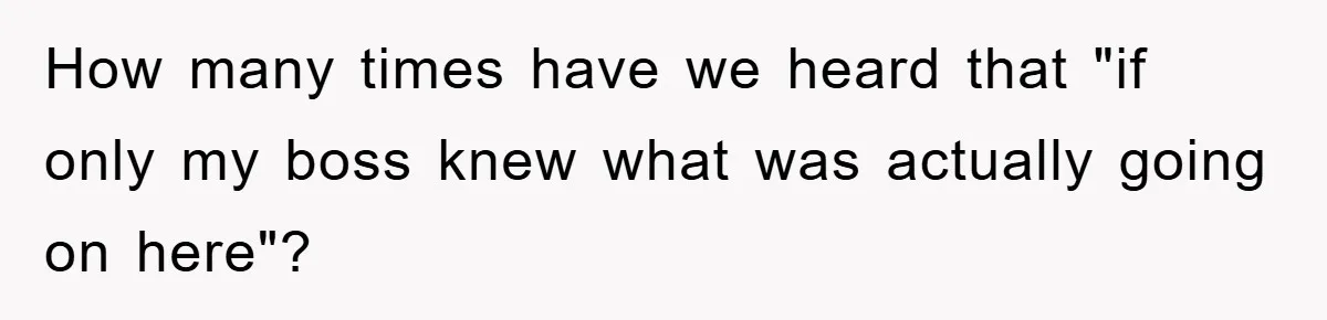 Manager Threatens To Fire Veteran Over 3 Minutes, Employee’s Malicious Compliance Gets Him Fired How many times have we heard that "if only my boss knew what was actually going on here"?