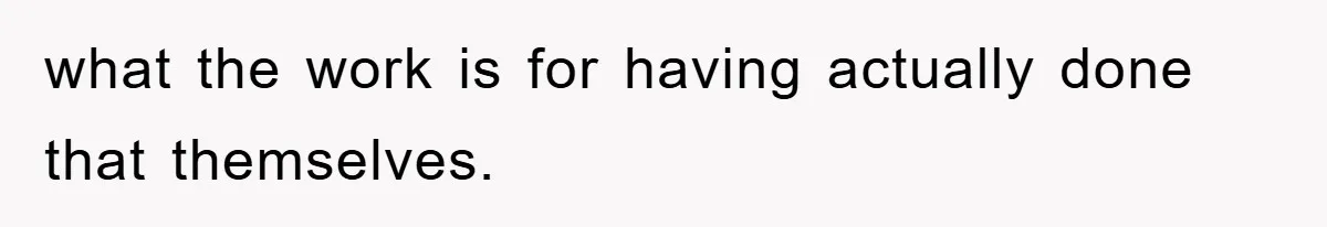 Manager Threatens To Fire Veteran Over 3 Minutes, Employee’s Malicious Compliance Gets Him Fired what the work is for having actually done that themselves.