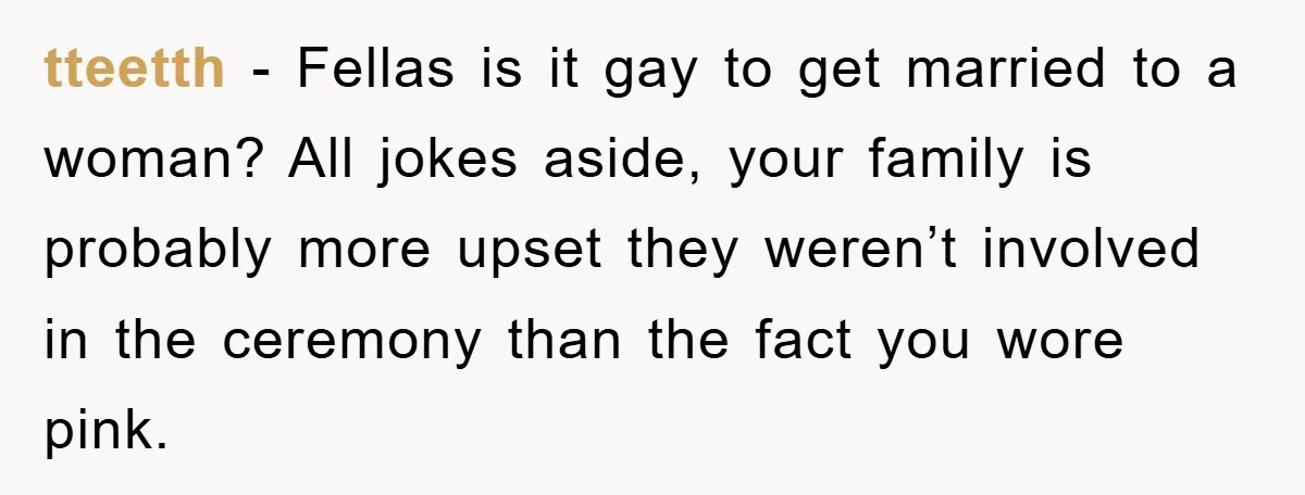 tteetth - Fellas is it gay to get married to a woman? All jokes aside, your family is probably more upset they weren’t involved in the ceremony than the fact...