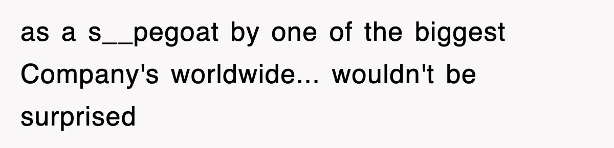 Boss Tries to Fire Employee For Doing His Job, Ends Up Getting Himself And His Friends Fired as a s__pegoat by one of the biggest Company's worldwide... wouldn't be surprised