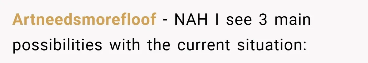 Artneedsmorefloof − NAH I see 3 main possibilities with the current situation: