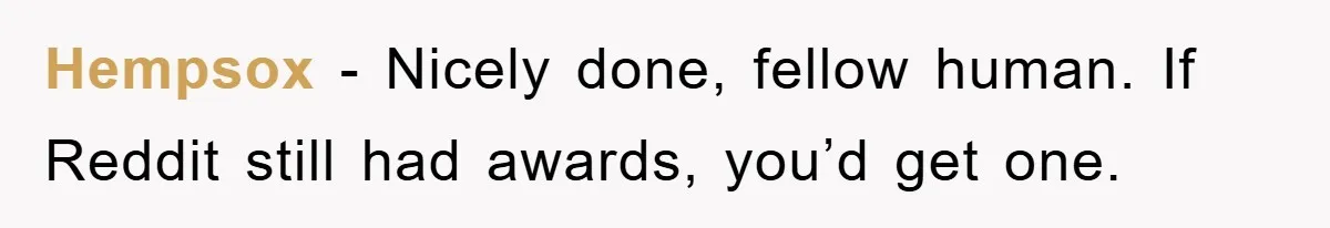 College Student Uses Meal Plan To Feed 120 Homeless People, Shocks Entire Campus Hempsox − Nicely done, fellow human. If Reddit still had awards, you’d get one.