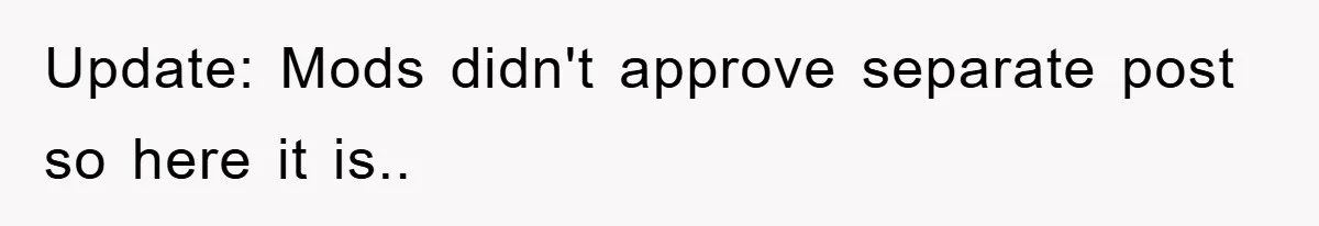 Update: Mods didn't approve separate post so here it is.. ​