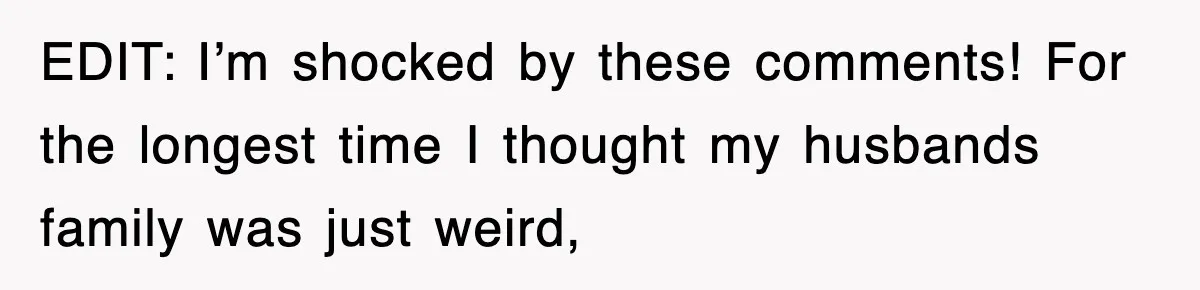Bride Kicks Out Groom’s Entire Family After They Ignore Every Rule And Tradition At Her Wedding EDIT: I’m shocked by these comments! For the longest time I thought my husbands family was just weird,
