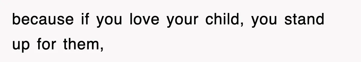 Mother Declines To Go To Daughter’s Graduation After She Chose Her Absent Father Over Her because if you love your child, you stand up for them,