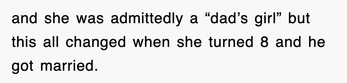Mother Declines To Go To Daughter’s Graduation After She Chose Her Absent Father Over Her and she was admittedly a “dad’s girl” but this all changed when she turned 8 and he got married.