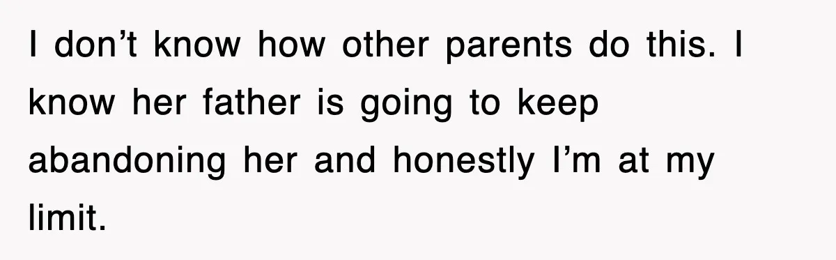 Mother Declines To Go To Daughter’s Graduation After She Chose Her Absent Father Over Her I don’t know how other parents do this. I know her father is going to keep abandoning her and honestly I’m at my limit.