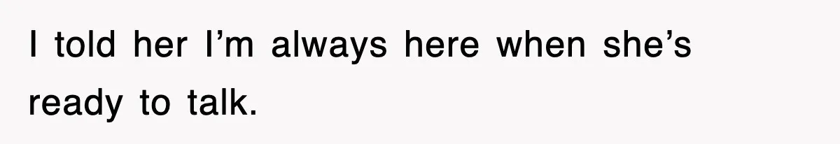 Mother Declines To Go To Daughter’s Graduation After She Chose Her Absent Father Over Her I told her I’m always here when she’s ready to talk.
