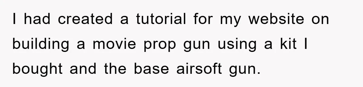 I had created a tutorial for my website on building a movie prop gun using a kit I bought and the base airsoft gun.