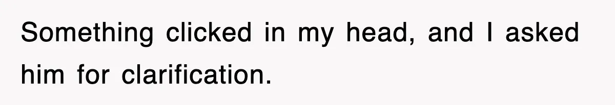Roommate Brags He Never Wipes, Then Gets Banned From The Couch (And Dumped) Something clicked in my head, and I asked him for clarification.