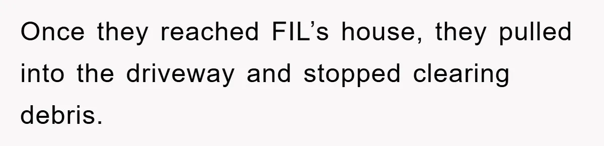 Driver Moves Fallen Tree Limb, And Teaches An Impatient Tailgater A Hilarious Lesson Once they reached FIL’s house, they pulled into the driveway and stopped clearing debris.
