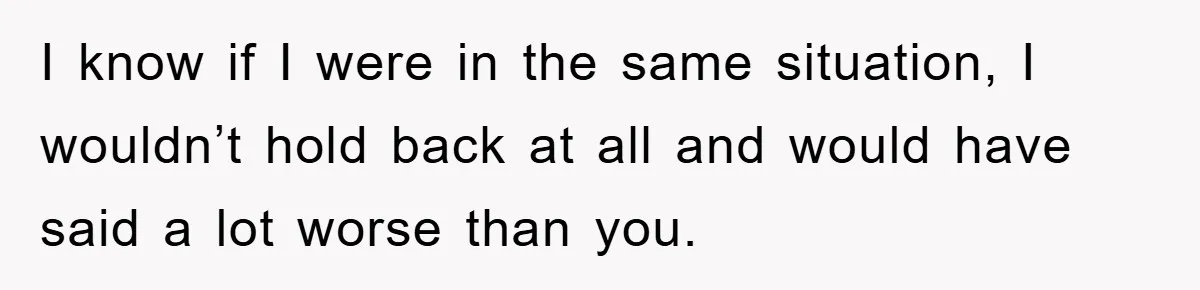 Awkward Family Apology For Affair Ends With One Sister Saying What Everyone Was Thinking I know if I were in the same situation, I wouldn’t hold back at all and would have said a lot worse than you.