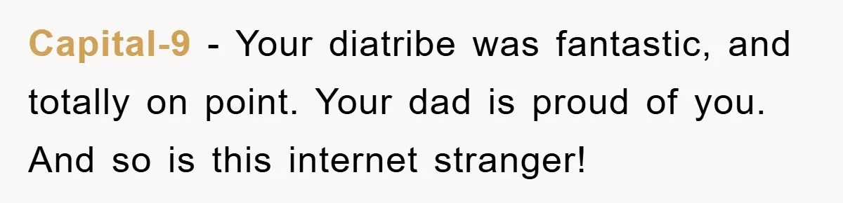 Awkward Family Apology For Affair Ends With One Sister Saying What Everyone Was Thinking Capital-9 − Your diatribe was fantastic, and totally on point. Your dad is proud of you. And so is this internet stranger!