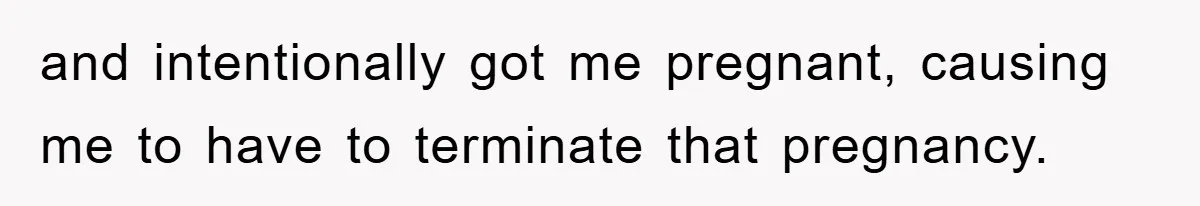 Her Boyfriend Cheats With 5 Girls, She Takes An Amphibious Revenge, Exposing His Man-Child Behavior and intentionally got me pregnant, causing me to have to terminate that pregnancy.