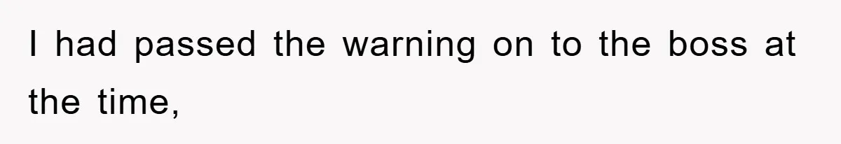 Boss Gave A Huge Discount To A Rich Client, Instantly Regretted It I had passed the warning on to the boss at the time,