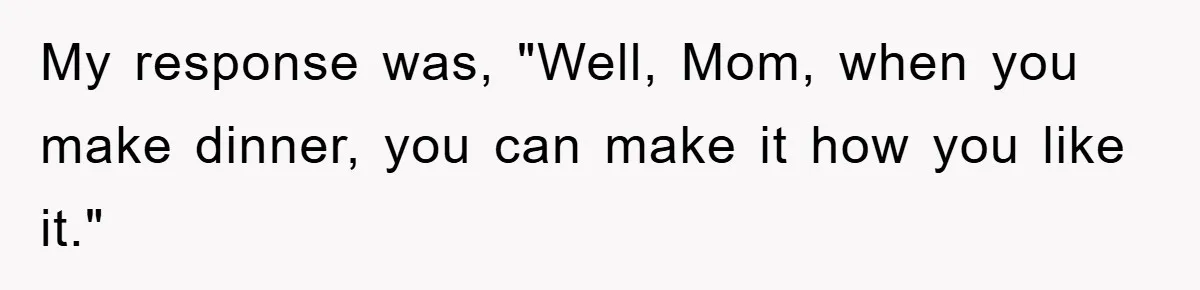 Kid Gets Revenge After Mom Forces Them To Eat Salad For Years, Serves A “Salad” Mom Will Never Forget My response was, "Well, Mom, when you make dinner, you can make it how you like it."