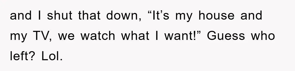 Kid Gets Revenge After Mom Forces Them To Eat Salad For Years, Serves A “Salad” Mom Will Never Forget and I shut that down, “It’s my house and my TV, we watch what I want!” Guess who left? Lol.