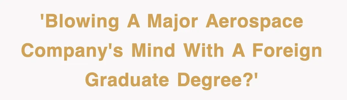Corporate Wanted Proof Of His Degree, They Got Twelve Pages Of Latin Parchment 'Blowing a major aerospace company's mind with a foreign graduate degree?'