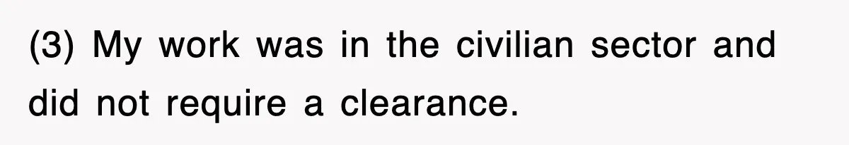 Corporate Wanted Proof Of His Degree, They Got Twelve Pages Of Latin Parchment (3) My work was in the civilian sector and did not require a clearance.