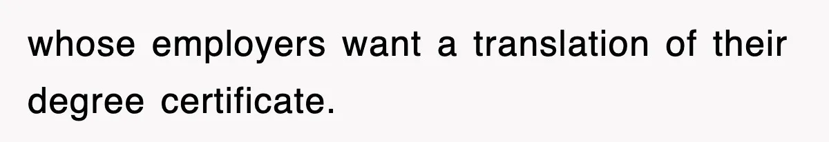 Corporate Wanted Proof Of His Degree, They Got Twelve Pages Of Latin Parchment whose employers want a translation of their degree certificate.