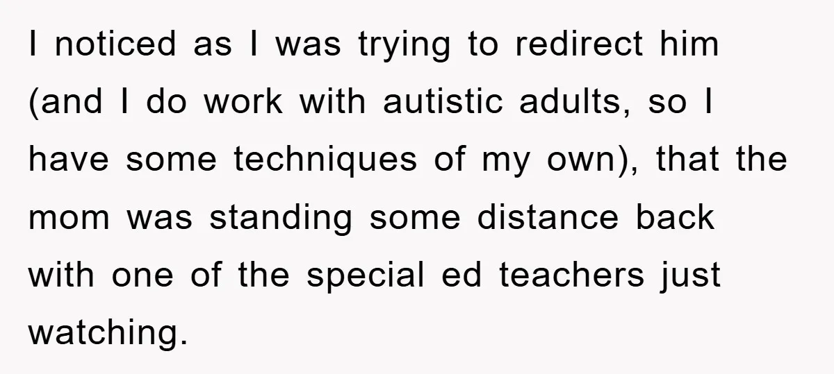 Woman Stands Her Ground In School Parking Lot, Accused Of “Ruining” An Autistic Student’s Routine I noticed as I was trying to redirect him (and I do work with autistic adults, so I have some techniques of my own), that the mom was standing some...