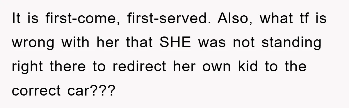 Woman Stands Her Ground In School Parking Lot, Accused Of “Ruining” An Autistic Student’s Routine It is first-come, first-served. Also, what tf is wrong with her that SHE was not standing right there to redirect her own kid to the correct car???