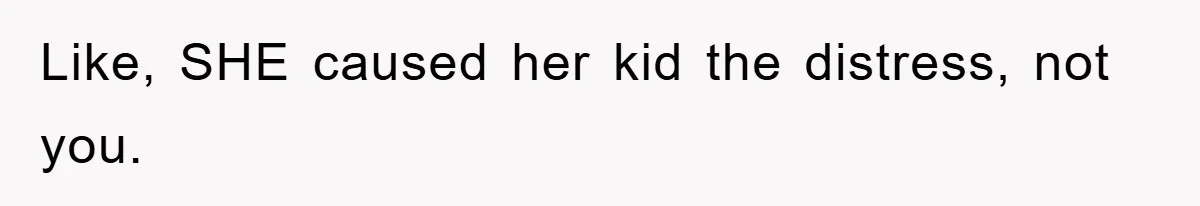 Woman Stands Her Ground In School Parking Lot, Accused Of “Ruining” An Autistic Student’s Routine Like, SHE caused her kid the distress, not you.